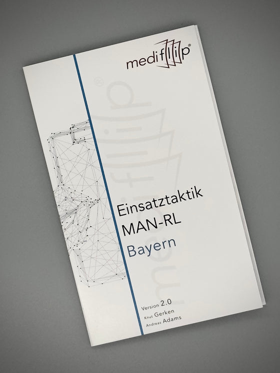 Mediflip Einsatztaktik MAN-RL Bayern